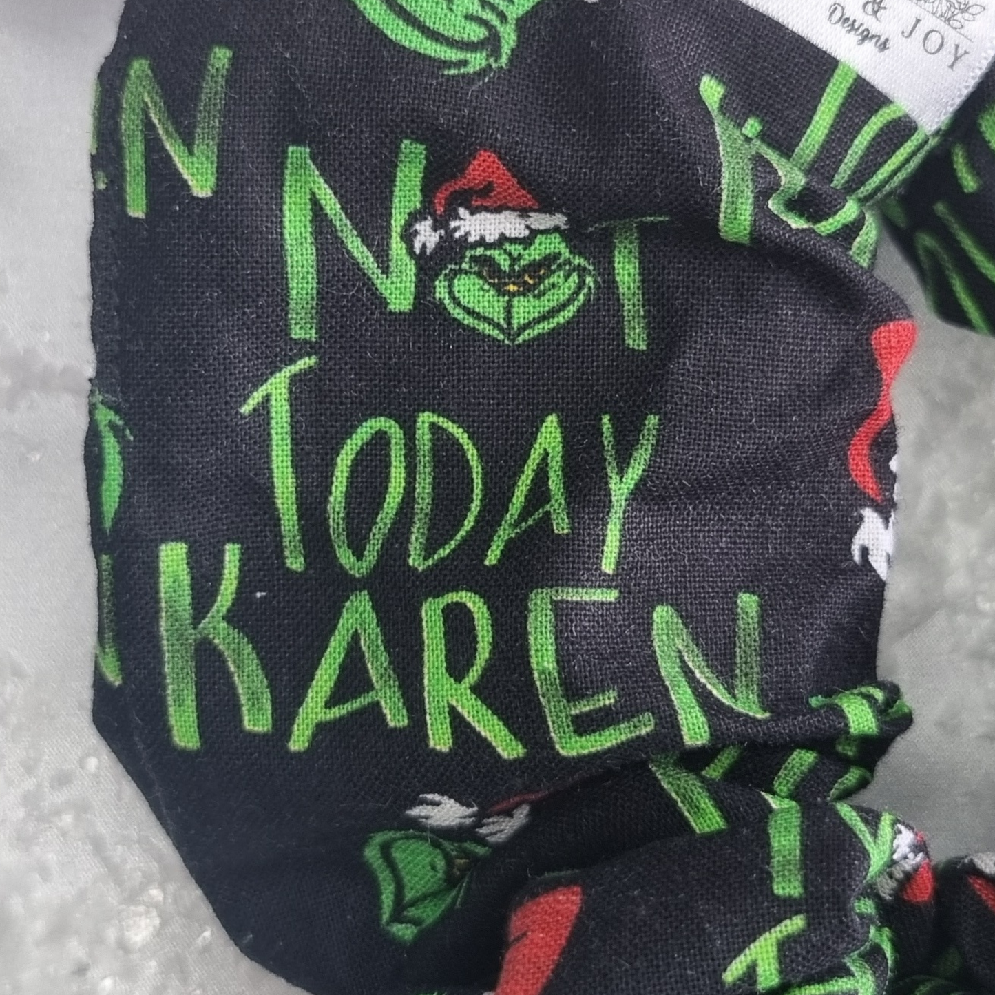 Not Today Karen Grinchmas Scrunchie πβοΈ